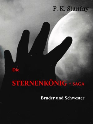 cover image of Die STERNENKÖNIG-Saga